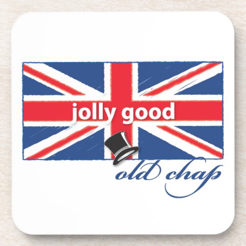 Jolly good old chap coaster