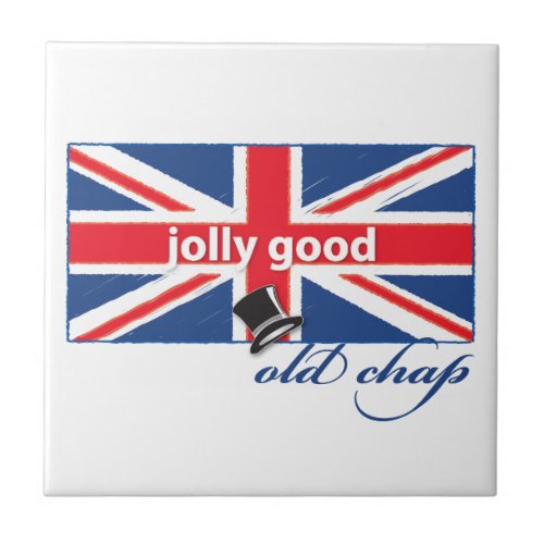Jolly good old chap tile