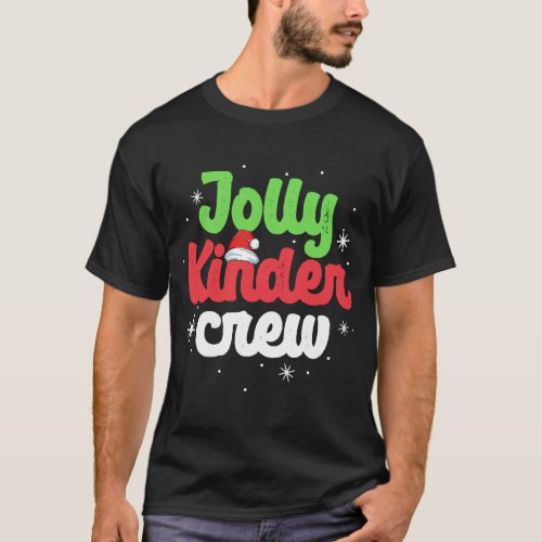 Jolly Kinder Crew Kindergarten Teacher Matching Ch T_Shirt