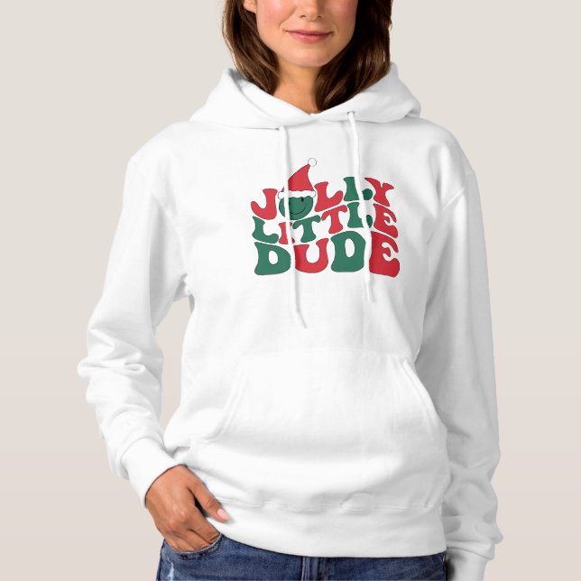 Jolly Little Dude, Christmas Hoodie (Front)