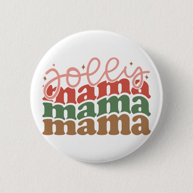 Jolly Mama Retro Groovy Christmas Holidays Button (Front)