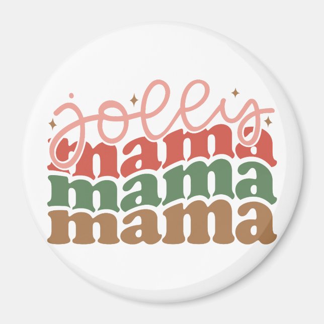 Jolly Mama Retro Groovy Christmas Holidays Magnet (Front)