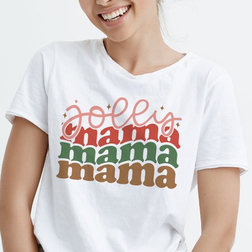 Jolly Mama Retro Groovy Christmas Holidays T_Shirt