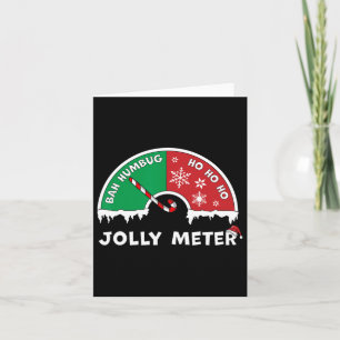 Jolly Meter Bah Humbug To Ho Ho Ho Anti Christmas Card