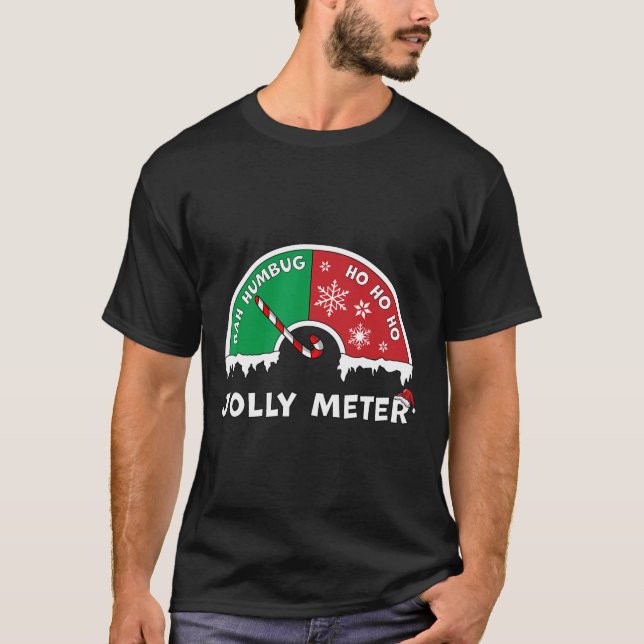 Jolly Meter Bah Humbug To Ho Ho Ho Anti Christmas  T-Shirt (Front)