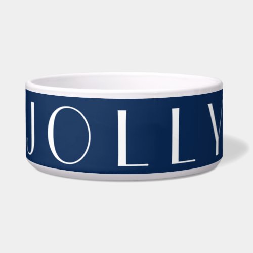 Jolly Modern Navy Typography Christmas Pet Bowl