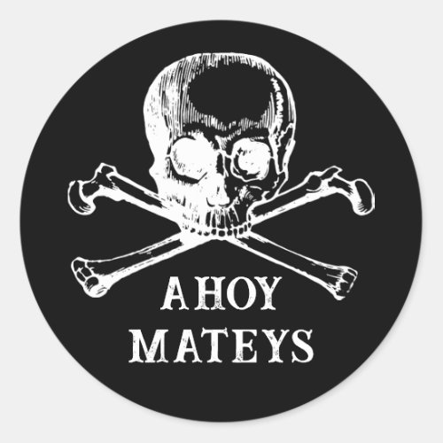 Jolly Rogers Black Halloween Pirate Ahoy mateys Classic Round Sticker