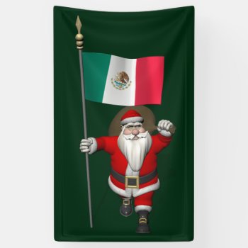 Jolly Santa Claus With Flag Of Mexico Banner by santa_world_flags at Zazzle