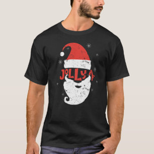 Jolly Santa Hat Beard Af Snowflakes Merry Christma T-Shirt
