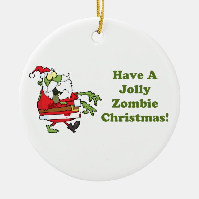 Jolly Zombie Christmas Ceramic Ornament (Front)