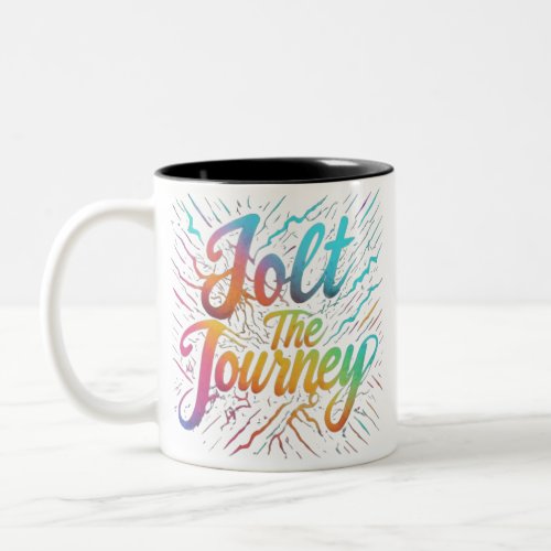 Jolt the journey Two_Tone coffee mug