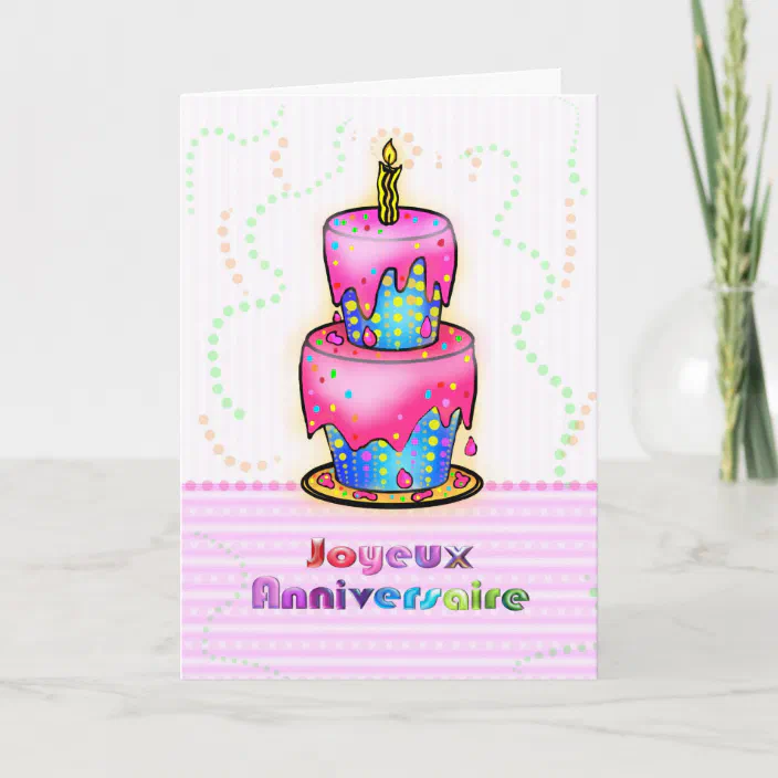 Jolyeux Anniversaire French Happy Birthday Cake Card Zazzle Com