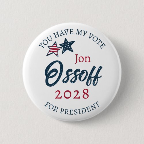 Jon Ossoff for Presdient 2028  Button