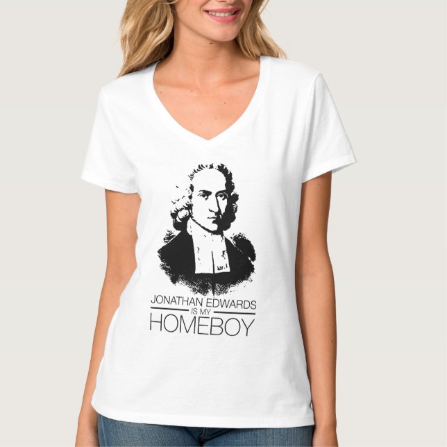 Jonathan Edwards Is My Homeboy T-Shirt (Front)