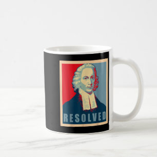 Jonathan Edwards Resolved Calvinist Reformed Coffee Mug