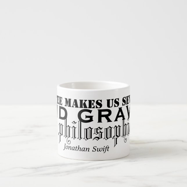 Jonathan Swift Coffee Quotes Typography Mug (Front)