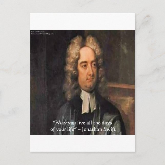 Jonathan Swift Live Life Humor Quote Postcard (Front)