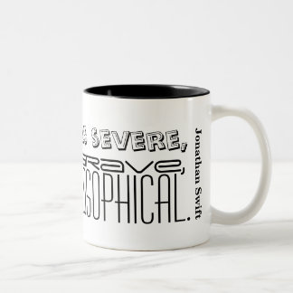Jonathan Swift's Quote about Coffee Mug 3