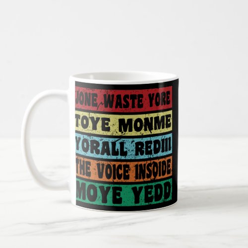 jone waste yore toye monme yorall rediii   coffee mug