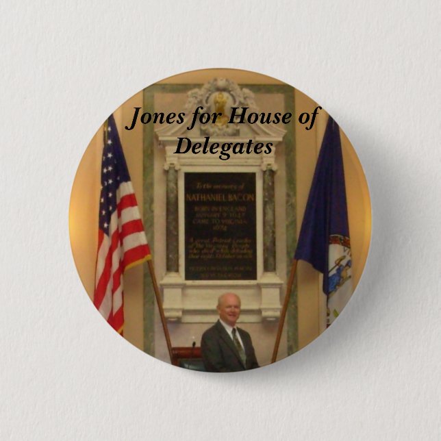 Jones for House of Delegates Pinback Button (Front)
