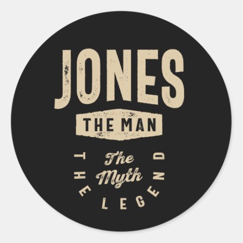 Jones The Man The Myth The Legend Classic Round Sticker