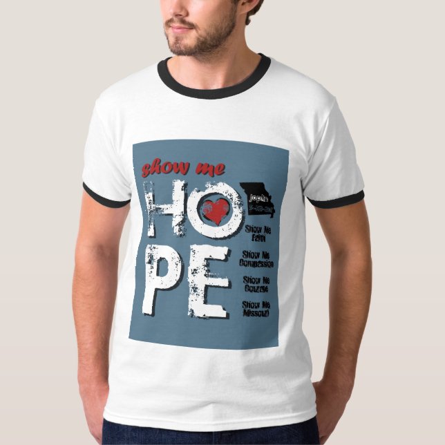 Joplin Show me Hope T-Shirt (Front)