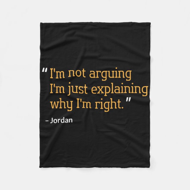 Jordan Gift Quote Funny Birthday Personalized Name Fleece Blanket (Front)