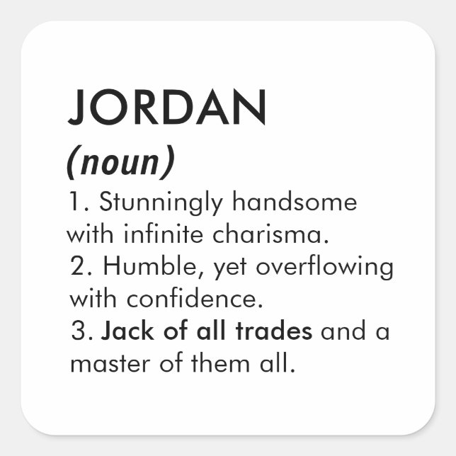 Jordan name, Editable name, Custom name Square Sticker (Front)