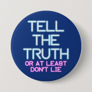 Jordan Peterson: Tell The Truth... Button
