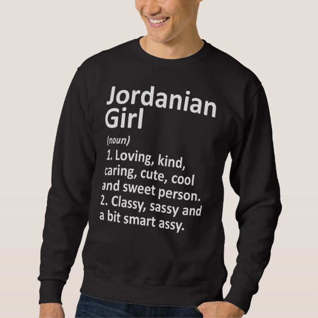 Jordanian Girl Jordan  Funny Country Home Roots De Sweatshirt (Front)