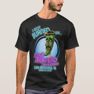 Jose Jalapeno On A Stick San Antonio, TX (2022) T-Shirt