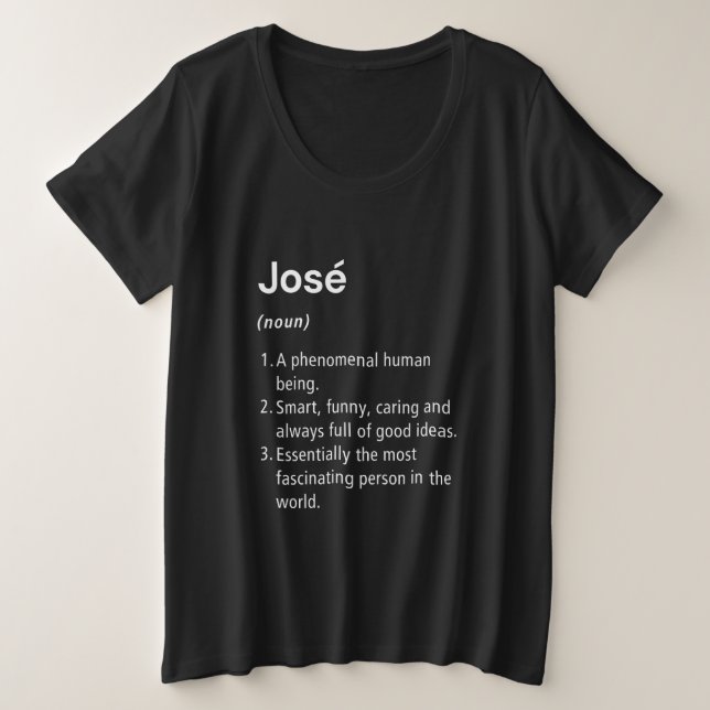 José Name Definition Funny Dictionary Plus Size T-Shirt (Design Front)