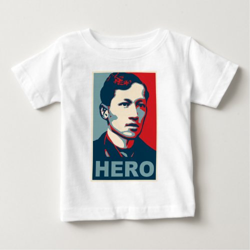 Jose Rizal Hero Baby T_Shirt