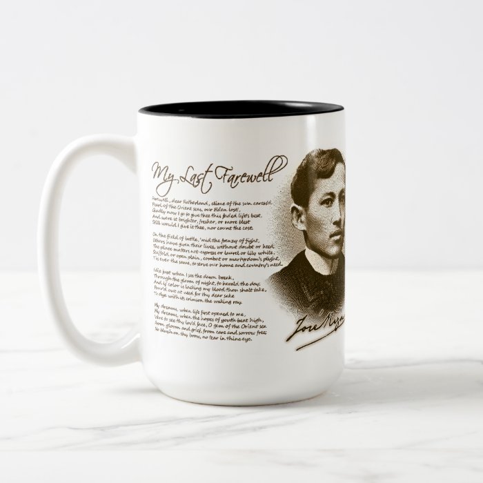 Jose Rizal My Last Farewell Coffee Mugs