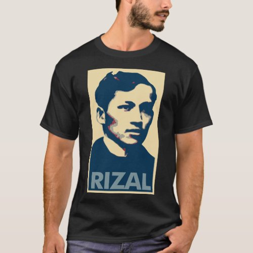 Jose Rizal Poster Political Parody T_Shirt