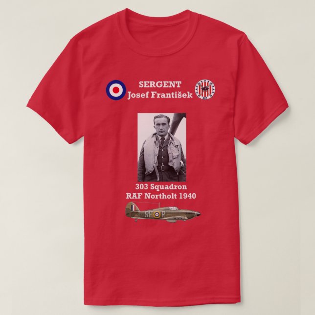 Josef Frantisek Czech flying ace  T-Shirt (Design Front)