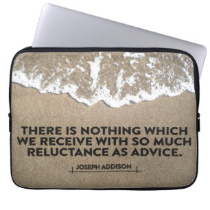Joseph Addison Inspirational Quote "Advice" Laptop Sleeve