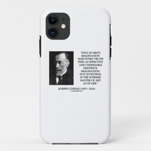 Joseph Conrad Imagination Supreme Master Of Art iPhone 11 Case