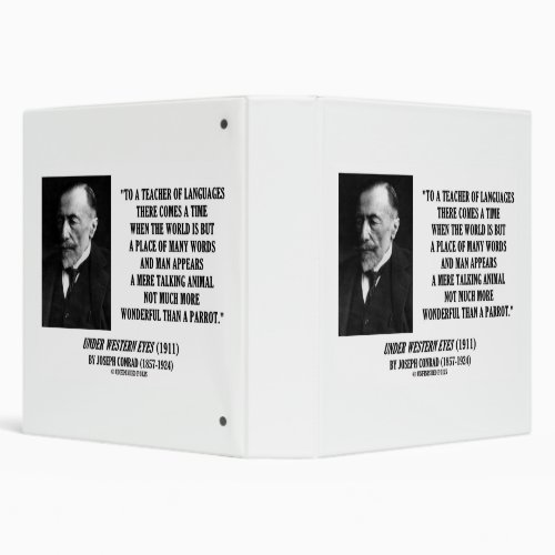 Joseph Conrad Teacher Of Languages Parrot Quote 3 Ring Binder