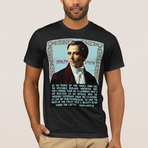 Joseph Smith on Politicians T_Shirt