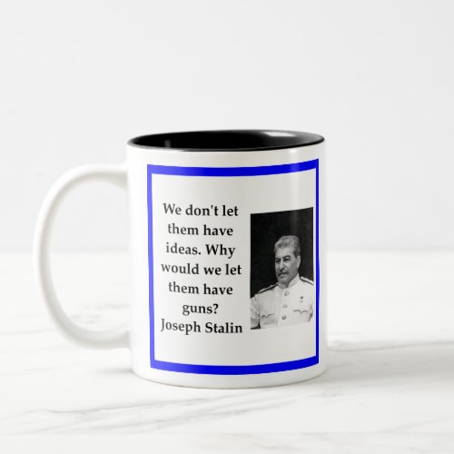 Joseph Stalin Two_Tone Coffee Mug