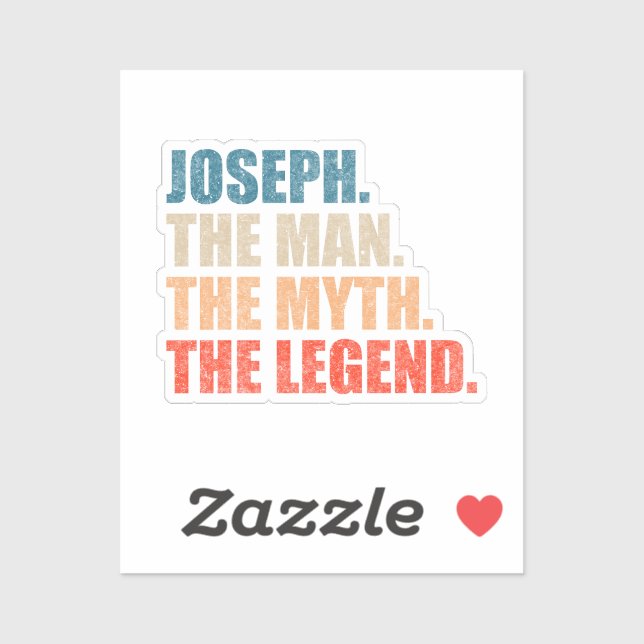 Joseph The Man The Myth The Legend Sticker (Sheet)