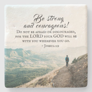 Joshua 1:9 Be Strong and Courageou Bible Verse Stone Coaster