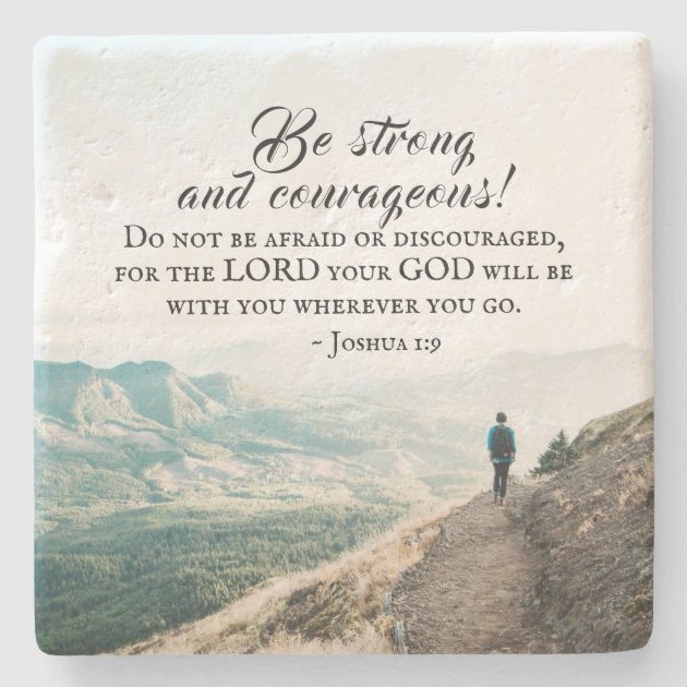 Joshua 1 9 Be Strong and Courageou Bible Verse Stone Coaster Zazzle