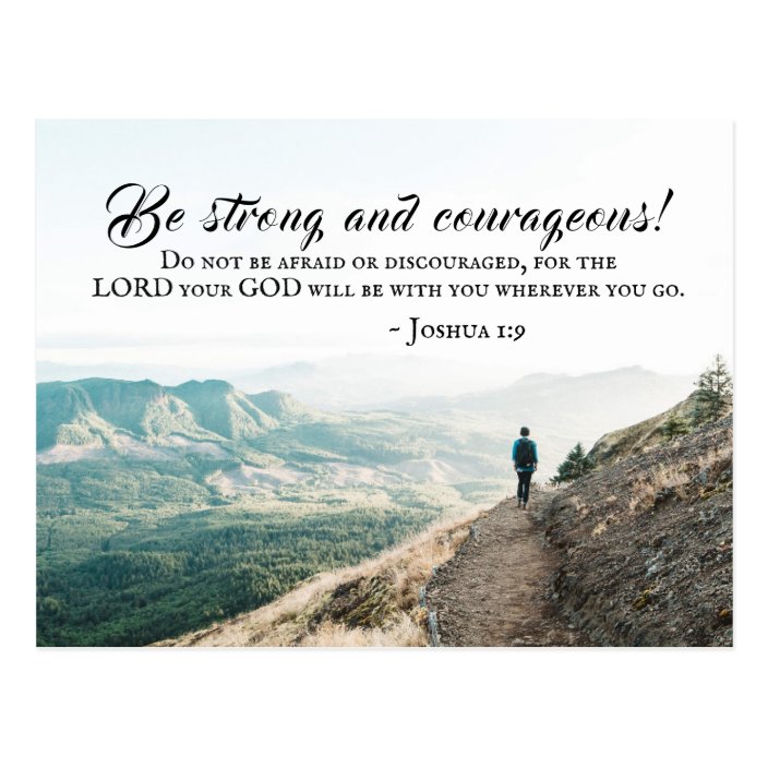 Joshua 1:9 Be Strong and Courageous Bible Verse Postcard | Zazzle.com