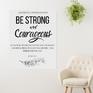 Joshua 1:9 Be Strong and Courageous Christian Foam Board