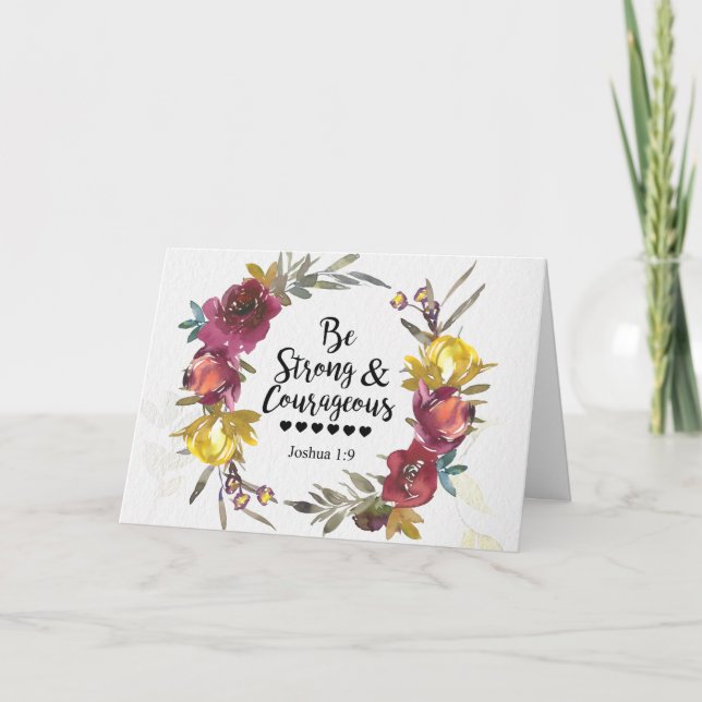 Joshua 1:9 Be Strong and Courageous Floral Wreath  Card (Front)