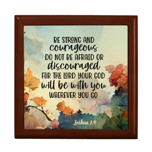 Joshua 19 Be Strong and Courageous Watercolor Gift Box