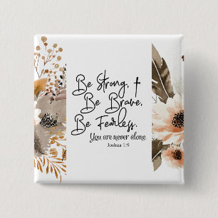 Joshua 1 9 Be Strong Be Brave Bible Verse Button