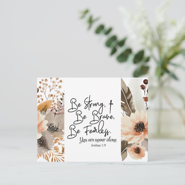 Joshua 1 9 Be Strong Be Brave Bible Verse  Postcard (Standing Front)